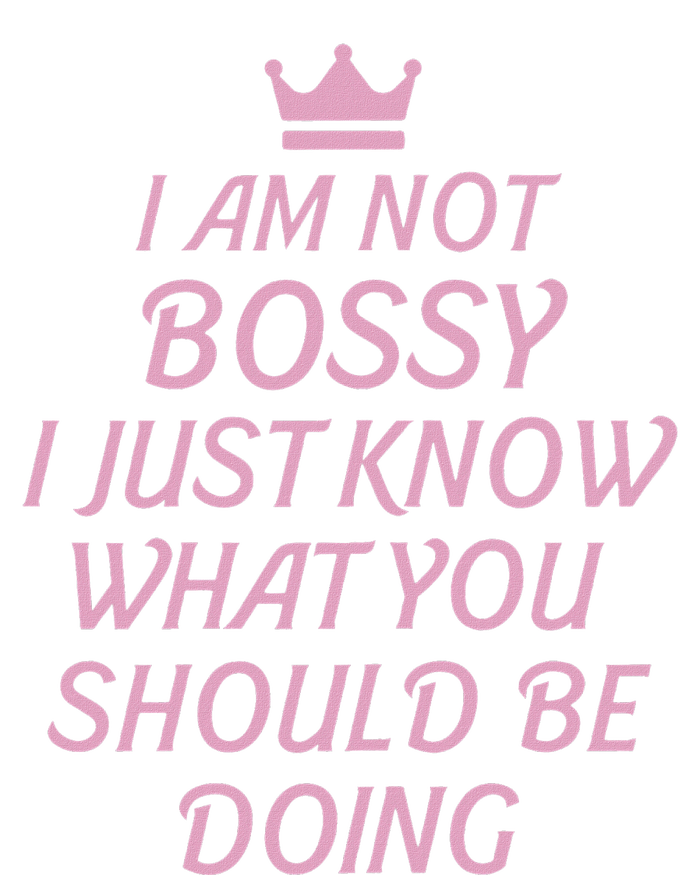 I Am Not Bossy I Just Know What You Should Be Doing Queen T-Shirt