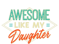 Fathers Day Awesome Like My Daughter Funny Dad Daddy Papa Metallic Star Ornament