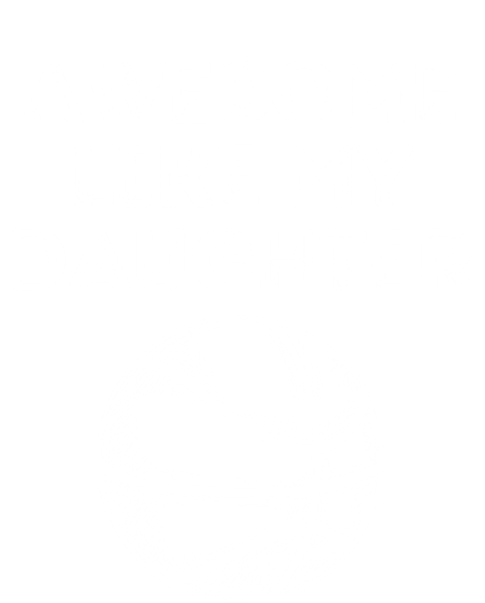 Fathers Day Awesome Like My Daughter Basketball T-Shirt