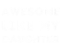 Fathers Day Awesome Like My Daughter Women's Perfect Tri Tunic Long Sleeve Shirt