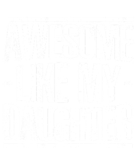 Funny FatherS Day Awesome Like My Daughter Drawstring Bag