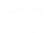 Funny Mom & Dad Gift From Daughter Awesome Like My Daughters Bumper Sticker