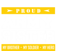 Proud Army Sister Gift My Brother My Hero Cute Gift Toddler Sweatshirt