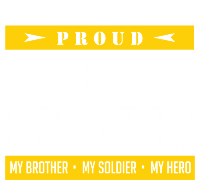 Proud Army Sister Gift My Brother My Hero Cute Gift Toddler Sweatshirt