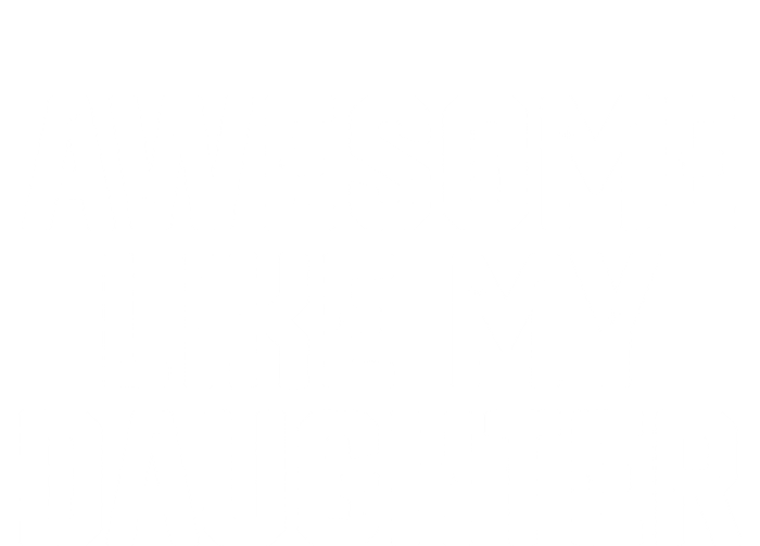 Awesome Like My Daughter Funny FatherS Day Gift Dad Joke Womens Funnel Neck Pullover Hood