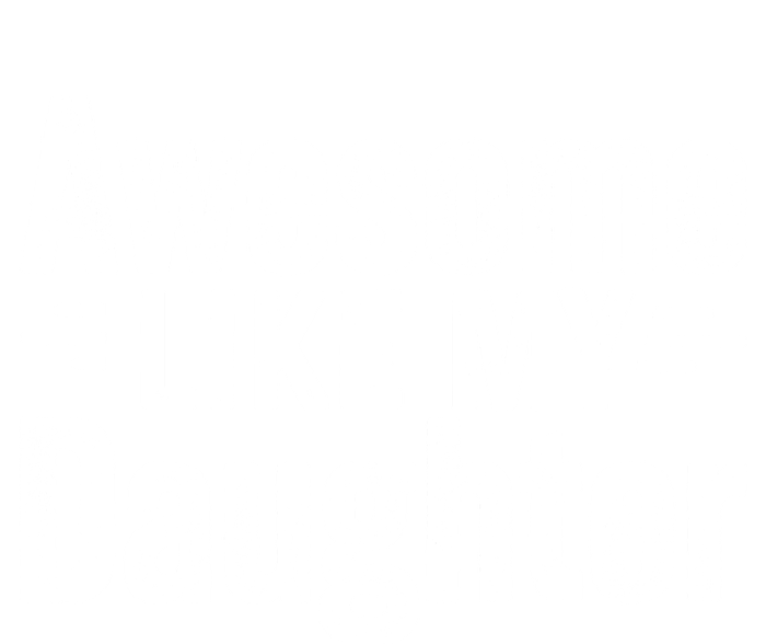 Retro Awesome Like My Daughter Funny Fathers Dad T-Shirt