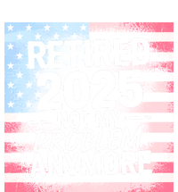 Retired 2025 Not My Problem Anymore Vintage Usa Flag Mousepad