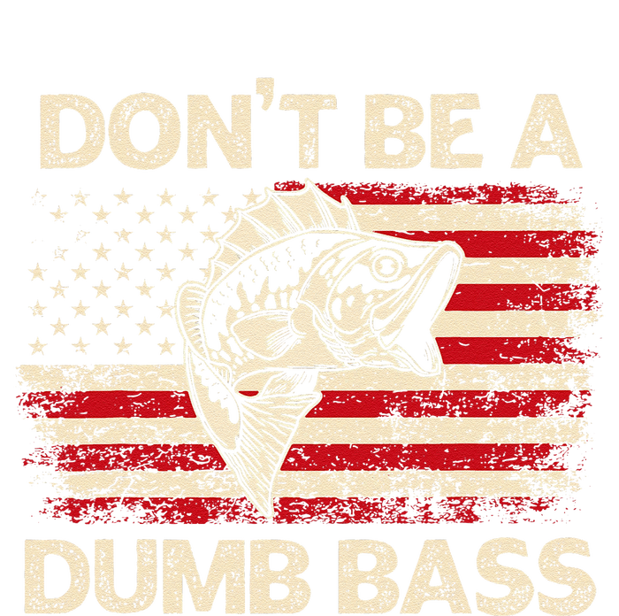 DonT Be A Dumb Bass Vintage Usa Flag Funny Bass Fishing T-Shirt