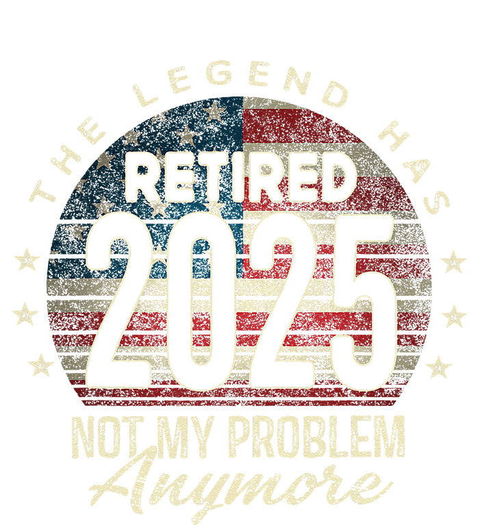 Retirement 2025 Retired Not My Problem Anymore American Flag T-Shirt