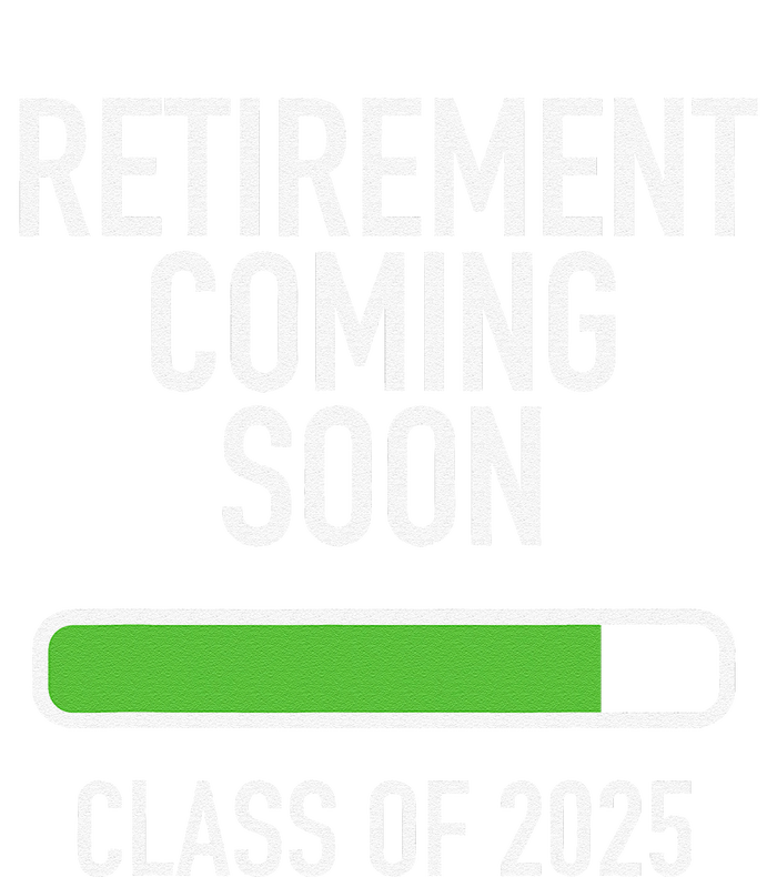 Retirement Coming Soon Almost Retired Class Of 2025 T-Shirt