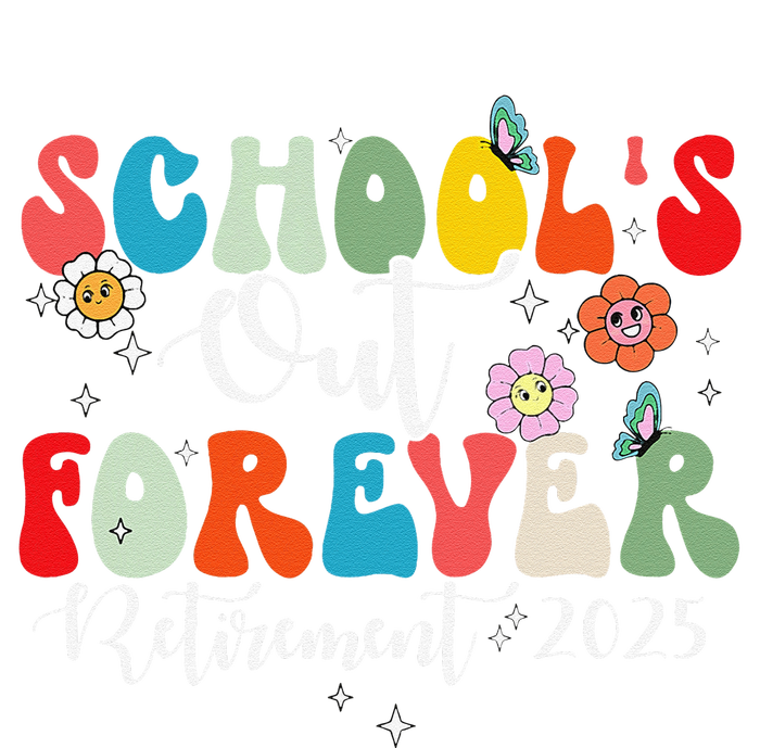 Groovy SchoolS Out Forever Retirement 2025 Retired Teacher T-Shirt