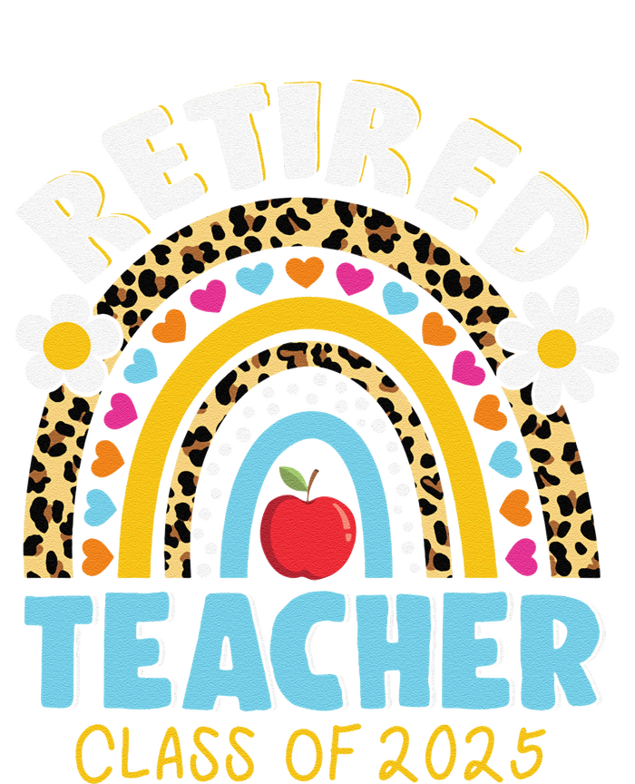 Retired Teacher Class Of 2025 Rainbow Teachers Retirement Yupoong Adult 5-Panel Trucker Hat