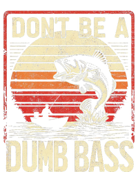 Bass Fishing Funny DonT Be A Dumb Bass Retro Manfishing T-Shirt