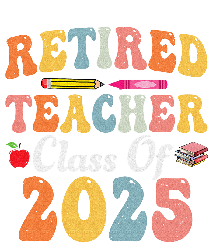 Retired Teacher Class Of 2025 Retro Groovy Teacher T-Shirt