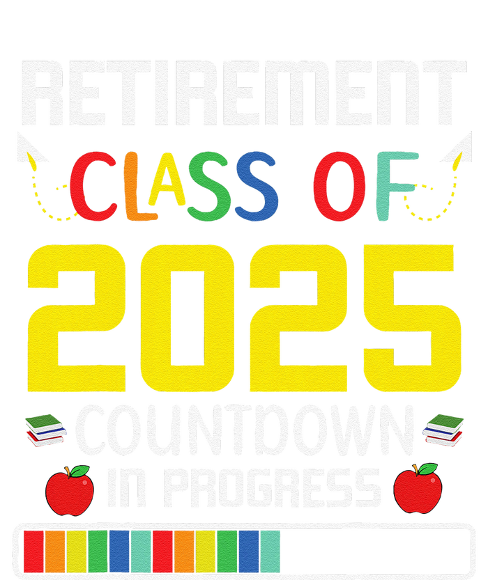 Retirement Class Of 2025 Count Down Progress Retired Teacher Cooling Performance Long Sleeve Crew