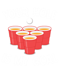 Funny Beer Pong Ing Game Your Hole Is My Goal Gift V-Neck T-Shirt