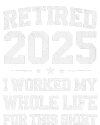 Retired 2025 Retirement Humor T-Shirt