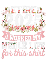 Retired 2025 Not My Problem Anymore Retirement 2025 Women T-Shirt