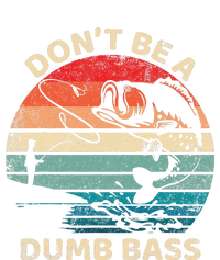 Vintage DonT Be A Dumb Bass Funny Fisherman Dad Fishing T-Shirt