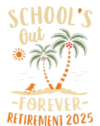 Schools Out Forever Retirement 2025 Gift Retired Teacher T-Shirt