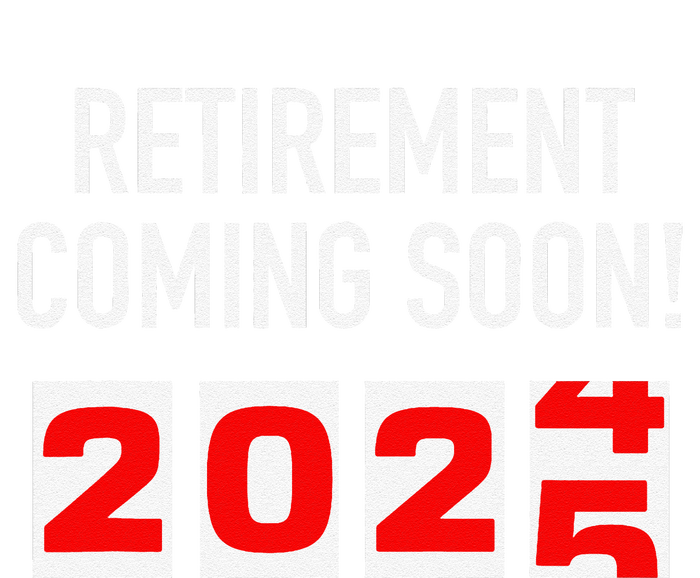 Retirement Coming Soon 2025 Soon To Be Retired Countdown Softstyle Adult Sport Polo