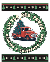 Funny Little Red Truck Hauling A Christmas Tree For Everyone Gift T-Shirt