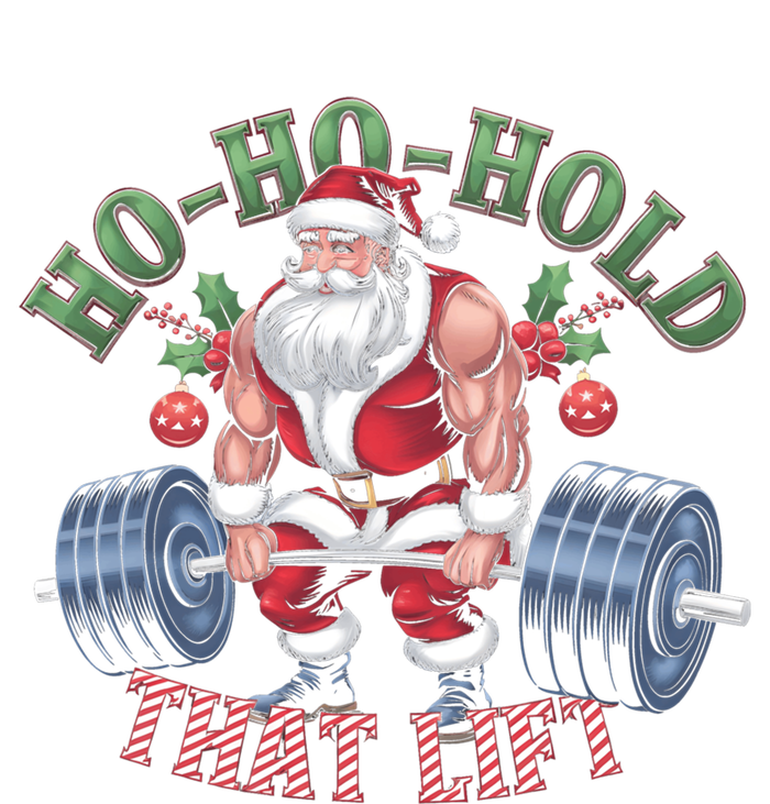 Hohohold That Lift Santa Claus Christmas Gym Workout Gift T-Shirt