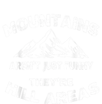 Mountains Arent Funny Theyre Hill Areas Dad Joke Word Pun Performance Long Sleeve Polo