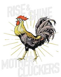 Rise And Shine Mother Cluckers Funny Chicken Tall Long Sleeve T-Shirt