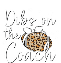 Cute Leopard Football Dibs On Coach For Coach Wife Gift T-Shirt