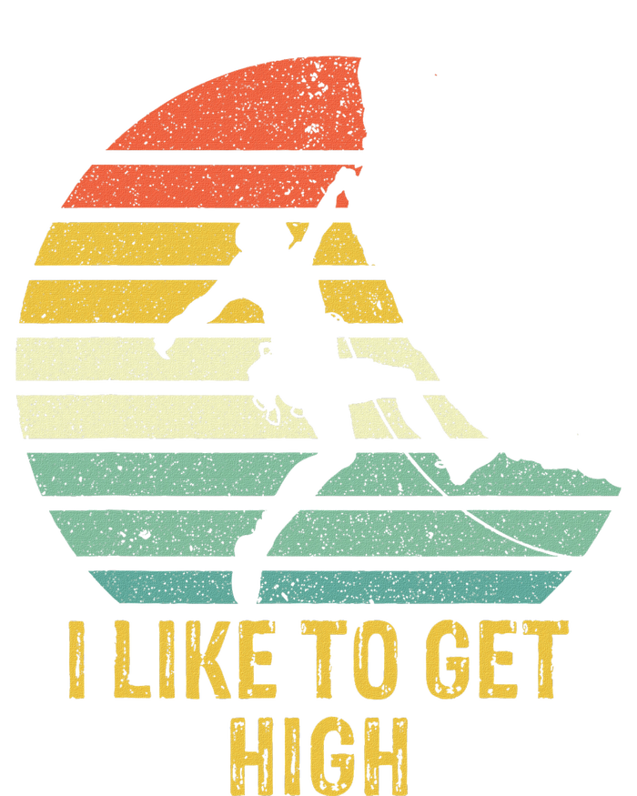 Rock Climbing Vintage I Like To Get High Funny Climbers Tie-Dye T-Shirt