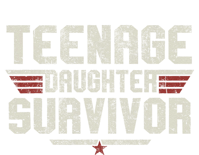 Teenage Daughter Survivor Vintage Dad Mom FatherS Day Gifts T-Shirt