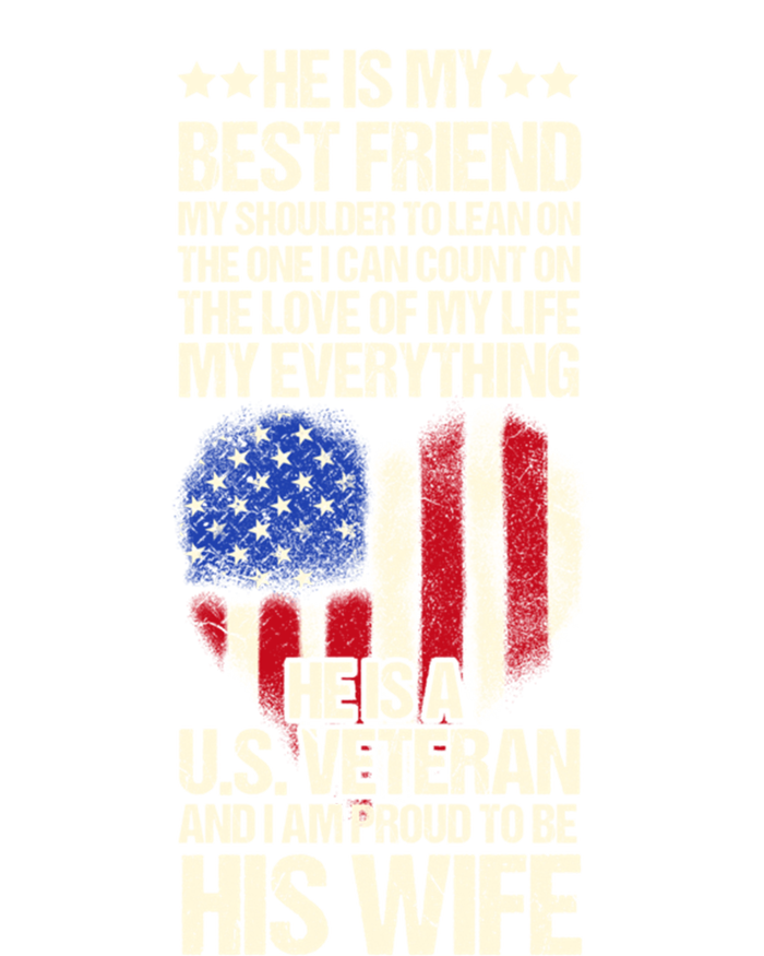 Us Veteran Wife Saying Proud Us Veteran Wife Friend Gift T-Shirt