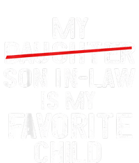 Funny My Son In Law Is My Favorite Child Women T-Shirt