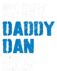 In My Daddy Dan Era Vintage T-Shirt