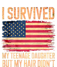 I Survived My Teenage Daughter FatherS Day Funny T-Shirt