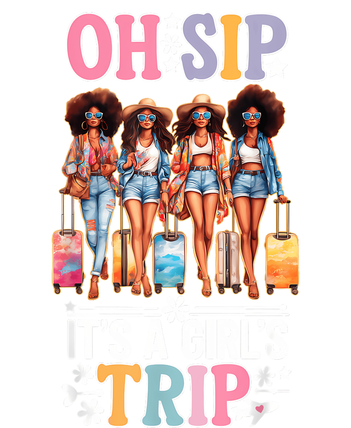 Oh Sip Its A Girl Trip Funny Party Black Women Queen Long Sleeve Pajama Set