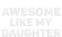 Awesome Like My Daughter Funny Fathers Day Dad Vintage Hoodie