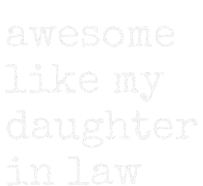 Awesome Like My Daughter In Law FatherS Day Dad Vintage Tall Long Sleeve T-Shirt