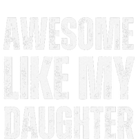 Awesome Like My Daughter Funny Mothers Fathers Day Mom Dad Cooling Performance Long Sleeve Crew