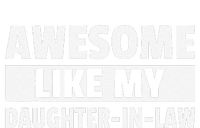 Awesome Like My Daughter In Law T-Shirt