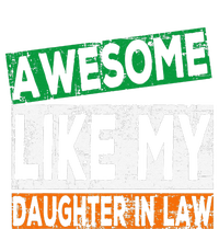 Awesome Like My Daughter In Law Proud Family Lovers Long Sleeve Shirt