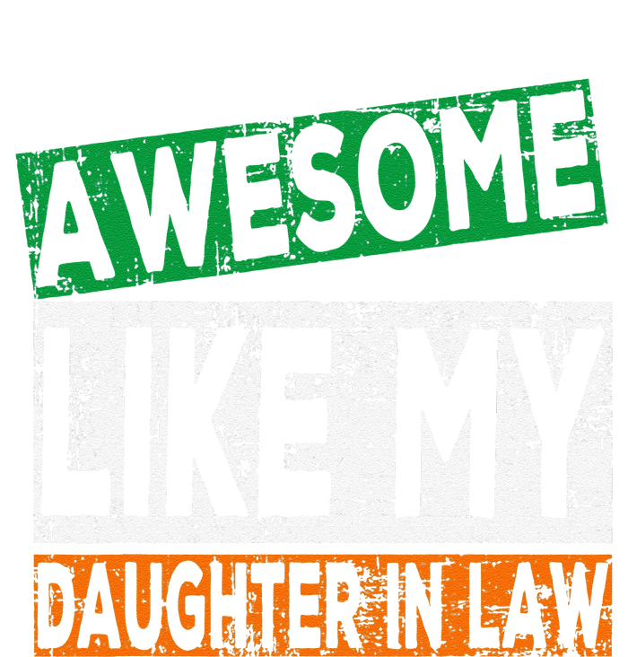 Awesome Like My Daughter In Law Proud Family Lovers Long Sleeve Shirt