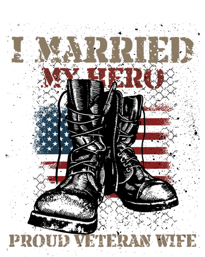 I Married My Hero Proud Veteran Wife Proud Us Veteran Cute Gift T-Shirt