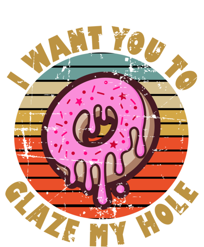 I Want You To Glaze My Hole Vintage Inappropriate Humor Great Gift 16 in Basic Backpack