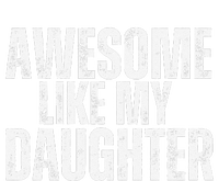 Awesome Like My Daughter Funny Retro Vintage Fathers Day T-Shirt