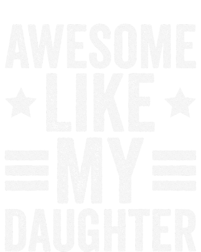 Awesome Like My Daughter Gifts Man Funny Fathers Day Dad Sustainable Beanie