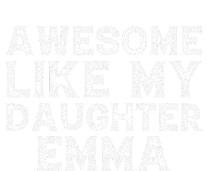 Cute Awesome Like My Daughter Emma Dad Mom Father Mother Day Sustainable Beanie