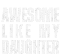 Awesome Like My Daughter Retro Man Dad Funny Fathers T-Shirt