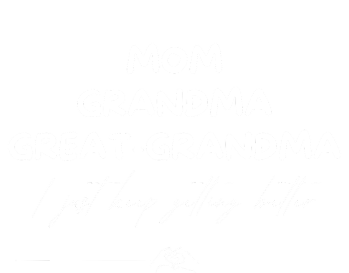 Grandma Sweatshirt Mom Grandma Great Grandma T-Shirt